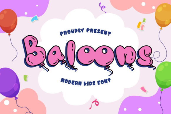 Baloons Display Font: A Playful Typeface for Kid-Friendly Brands
