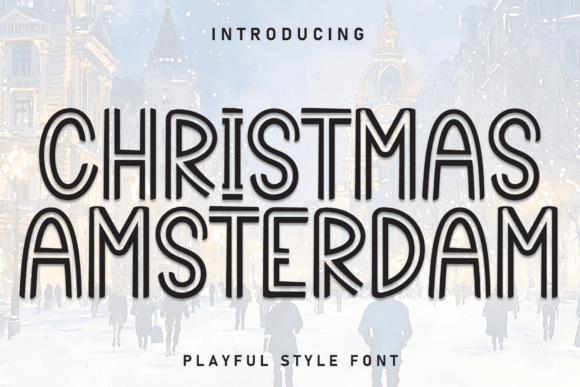 Christmas Amsterdam: A Bubbly Display Font for Joyful Designs