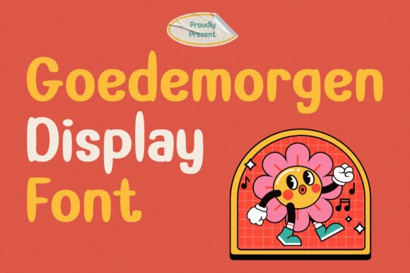 Goedemorgen Font for Creative Campaigns