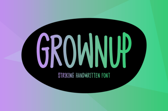 Grownup Display Font: A Designer’s Review of Its Whimsical Charm