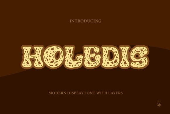 Holedis: A Display Font for Elegant Branding