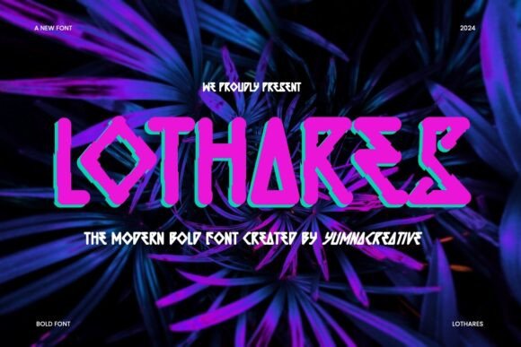 Lothares: A Bold Font for Business