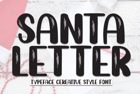 Santa Letter: A Handwritten Display Font for Wedding Invitations and Craft Projects