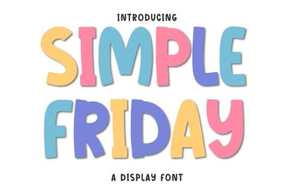 Simple Friday Font for Creative Projects