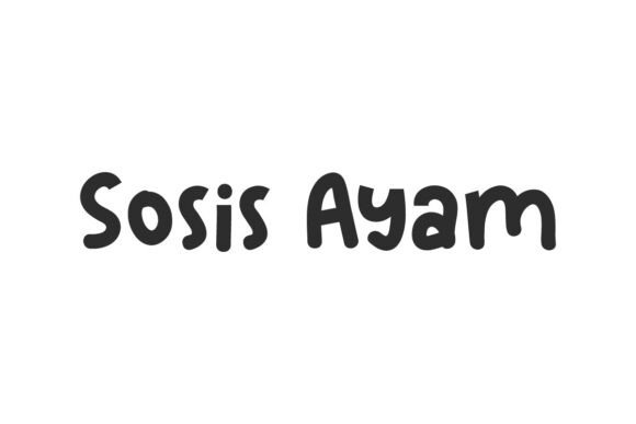 Sosis Ayam Font Review