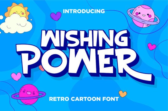 Wishing Power Font